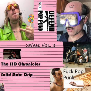 Vol.3: The SSD Chronicles, Solid State Drip
