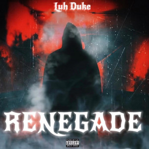 Renegade by LUHDUKE