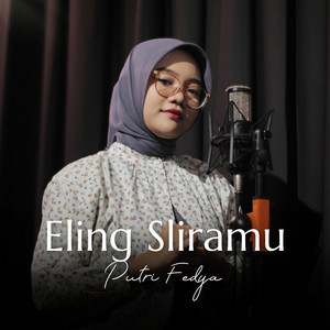 Eling Sliramu by Putri Fedya