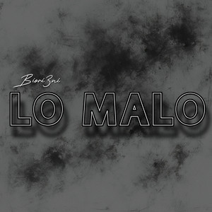 Lo Malo by Biori3ni
