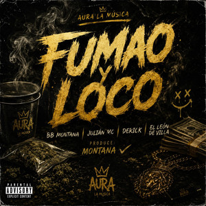 Bb montana x el leon de villa x julian mc x derick (fumao y loco) by Bb montana