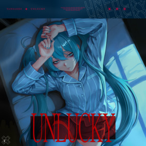 Unlucky by Yansanes