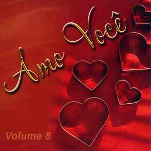 Amo Você Vol. 8 album