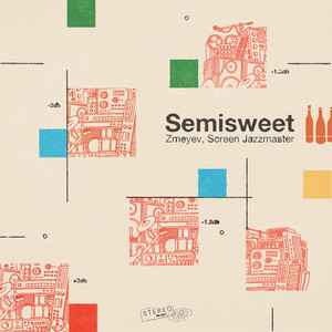 Semisweet by Zmeyev, Screen Jazzmaster