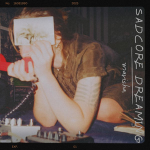 :marisha — Sadcore Dreaming
