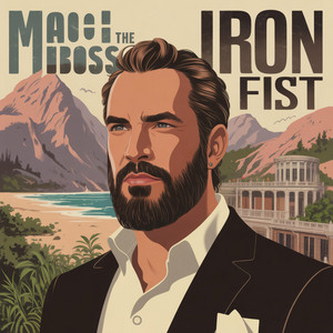 Iron Fist by Mac The Boss