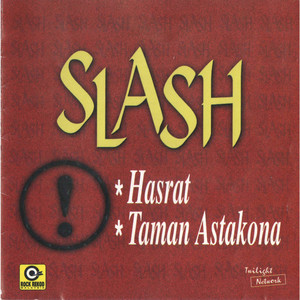 Slash - Taman Astakona