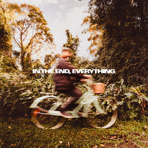 In The End, Everything by Joel Leggett