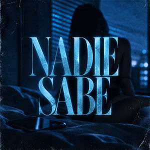 Nadie Sabe by Juan ka La Metra
