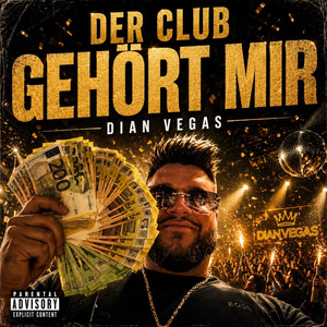 Der Club gehört mir by Dian Vegas
