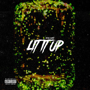 Lit It Up by Rass Limit