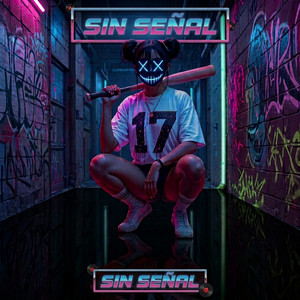 Sin Señal by Kyralys