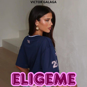 Eligeme by Victor Galaga
