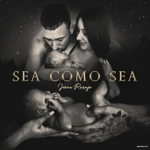 Josue Rarujo - Sea Como Sea