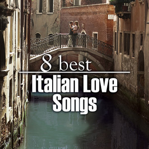 8 Best Italian Love Songs album
