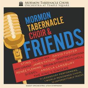 Mormon Tabernacle Choir & Friends album