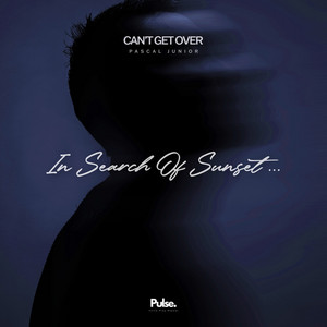 Pascal Junior - Can't Get Over