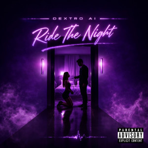 Ride The Night by Dextro AI