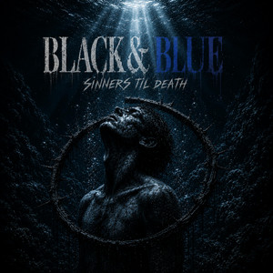 Black & Blue by Sinners Til Death