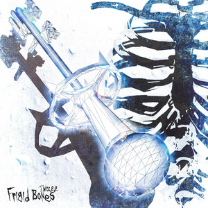 Frigid Bones by Two:22