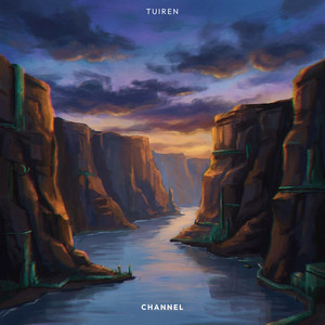 Channel by Tuiren