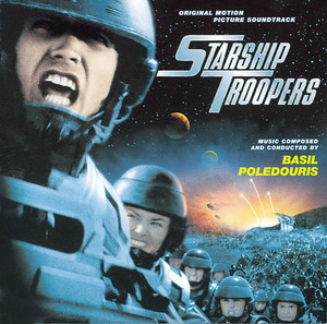 Starship Troopers - Album by Basil Poledouris | Spotify