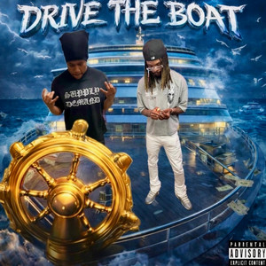 Drive The Boat by MDB QLoc, Rjbeengrittin