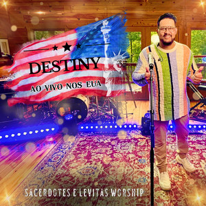 Destiny ao Vivo nos Eua