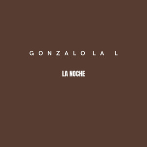 La noche by Gonzalo la L