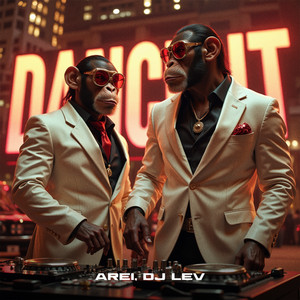 Dance It by Arei, DJ LEV