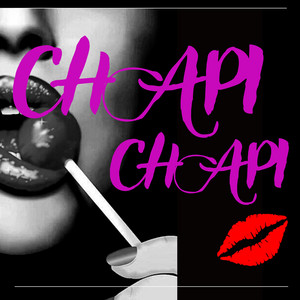 Chapi Chapi by Tazmania Parker