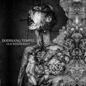Old Witchcraft by Dodssang Tempel
