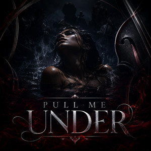 Pull Me Under by PHARIEN