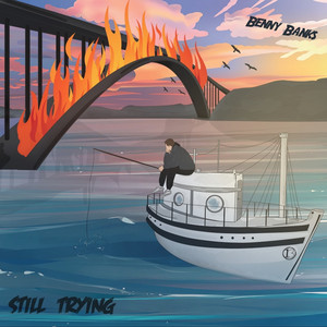 Still Trying by Benny Banks