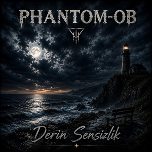 Derin Sensizlik by Phantom-OB
