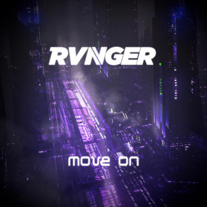 MOVE ON by RVNGER