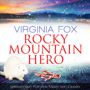 Rocky Mountain Hero Audiobook