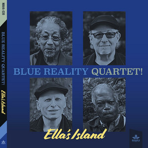 Ella's Island — Blue Reality Quartet