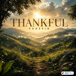 Thankful by Vaxzein