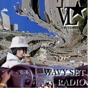 Wavy Set Bitch by Art Lord