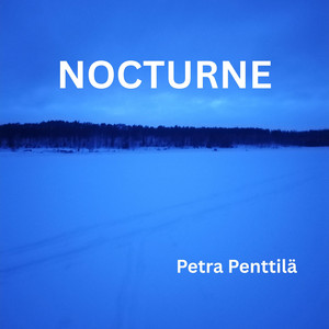 Nocturne by Petra Penttilä