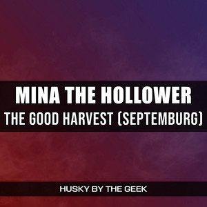 The Good Harvest (Septemburg) (From 