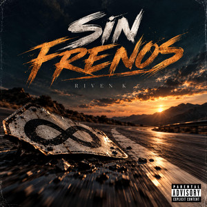 Sin Frenos by Riven K