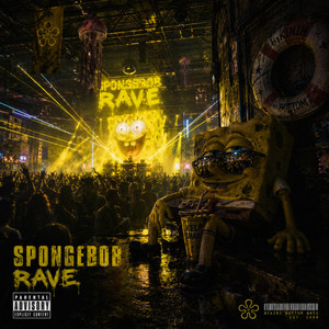 SpongeBob Rave by Pauly Hardz