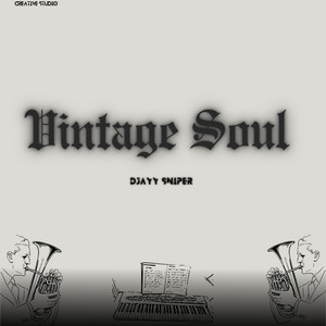 Djayy Sniper - Vintage Soul