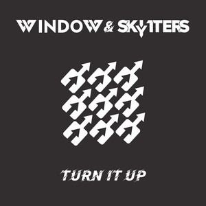 Turn It Up - Radio Edit