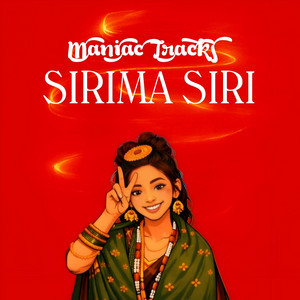 Maniac Tracks - Sirima Siri (Hiphop Version)
