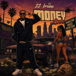 Money Love by 22brains