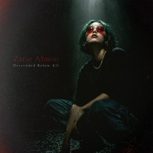 Descended Below All - The Atoning Undercurrent Edit by Jukebox Saints, Zarae Almon