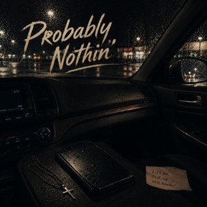 Probably Nothin' by Tony Beason